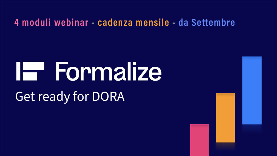 Formalize | Ciclo di Eventi: Prepariamoci al DORA