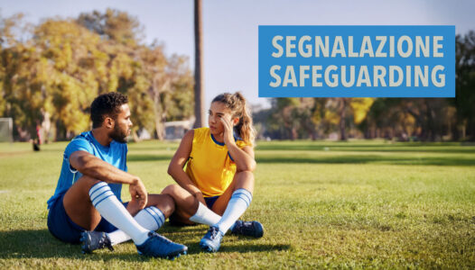 Il sistema di segnalazione ai sensi della nuova normativa safeguarding